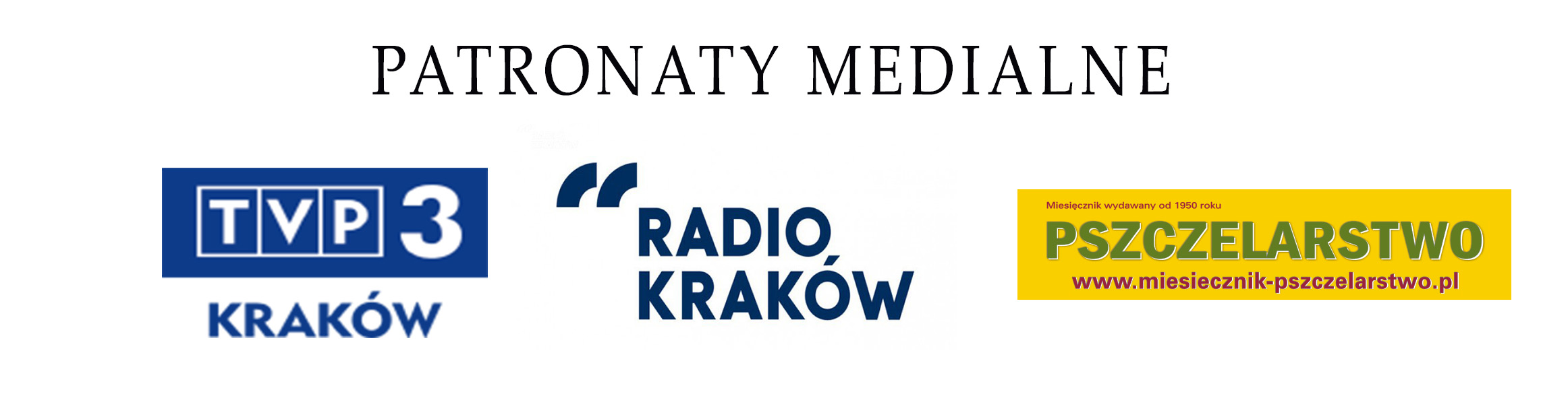 patronaty medialne krakowskie miodobranie